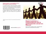Repercusiones y trascendencia de la participacion social en Mexico