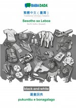 BABADADA black-and-white, Traditional Chinese (Taiwan) (in chinese script) - Sesotho sa Leboa, visual dictionary (in chinese script) - pukuntsu e bona