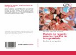 Modelo de negocio para la creacion de una guarderia