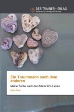 Traummann nach dem anderen