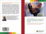 Acidentalidade do Trabalho na industria de abate e corte de frango