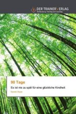 90 Tage