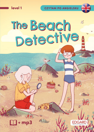 Detektywka na plaży. The Beach Detective. Czytam po angielsku (Kaja Makowska)(Miękka)