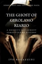 Ghost Of Girolamo Riario