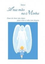 tua mao na Minha