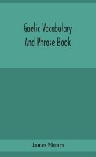 Gaelic vocabulary and phrase book