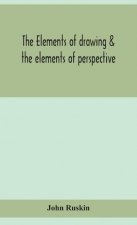 elements of drawing & the elements of perspective