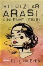 Yildizlar Arasi Dinlenme Tesisi
