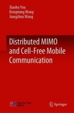Distributed MIMO and Cell-Free Mobile Communication