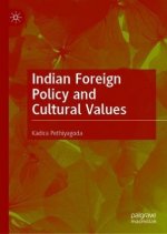 Indian Foreign Policy and Cultural Values