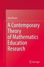 Contemporary Theory of Mathematics Education Research