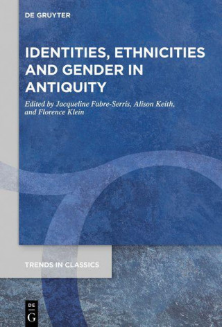 Identities, Ethnicities and Gender in Antiquity