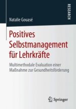 Positives Selbstmanagement fur Lehrkrafte