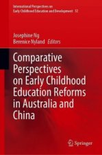 Comparative Perspectives on Early Childhood Education Reforms in Australia and China