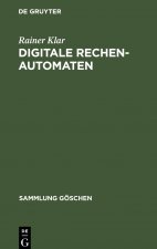 Digitale Rechenautomaten