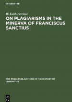 On Plagiarisms in the Minerva of Franciscus Sanctius