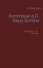Kommissar a.D. Klaus Schoene