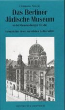 Das Berliner Jüdische Museum in der Oranienburger Straße