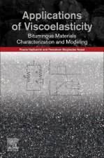 Applications of Viscoelasticity