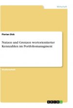 Nutzen und Grenzen wertorientierter Kennzahlen im Portfoliomanagment
