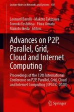 Advances on P2P, Parallel, Grid, Cloud and Internet Computing