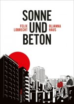 Sonne und Beton - Die Graphic Novel