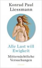 Alle Lust will Ewigkeit