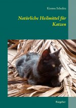 Naturliche Heilmittel fur Katzen