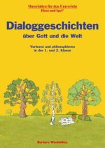 Dialoggeschichten über Gott und die Welt