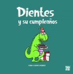 Dientes y su cumpleaños