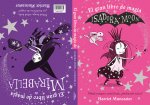 El gran libro de magia de Isadora y Mirabella (Isadora Moon)