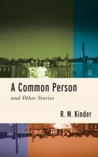Common Person and Other Stories
