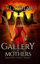 Gallery of Mothers