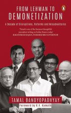 From Lehman to Demonetization