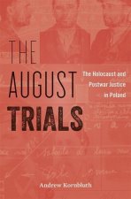 August Trials