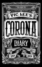 Vic Lee's Corona Diary