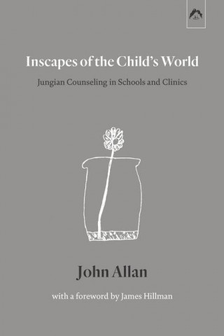 Inscapes of the Child's World