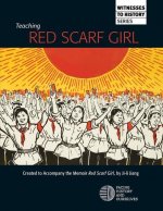 Teaching Red Scarf Girl