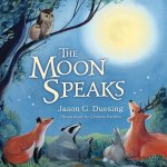 The Moon Speaks