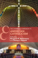 Cambridge Companion to American Catholicism