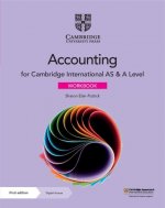 Cambridge International as & a Level Accounting Workbook with Digital Access (2 Years) [With eBook]