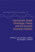 Equivariant Stable Homotopy Theory and the Kervaire Invariant Problem