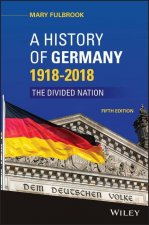History of Germany 1918-2020 - The Divided Nation, 5th Edition