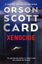 Xenocide: Volume Three of the Ender Saga