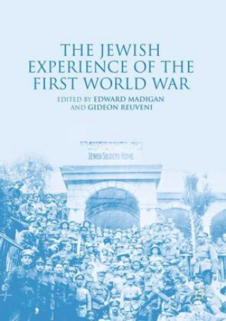 Jewish Experience of the First World War