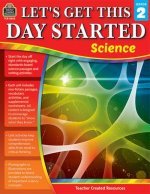 Let's Get This Day Started: Science (Gr. 2)
