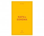 Wildsam Field Guides: Napa & Sonoma