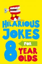 Funniest Jokes for 8 Year Olds