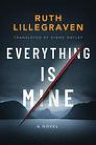 Everything Is Mine