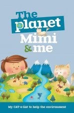 Planet, Mimi and Me